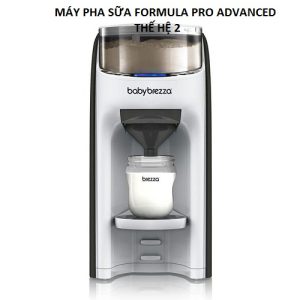 Máy pha sữa Baby Brezza Formula Pro Advanced thế hệ 2